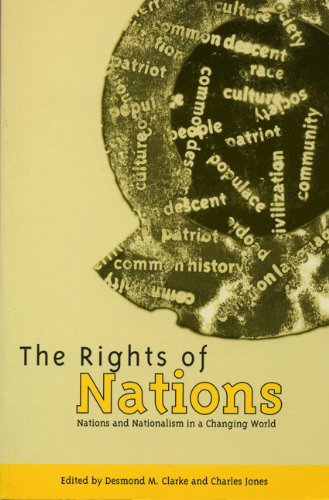 Beispielbild fr Rights of Nations: Nations and Nationalism in a Changing World zum Verkauf von Anybook.com