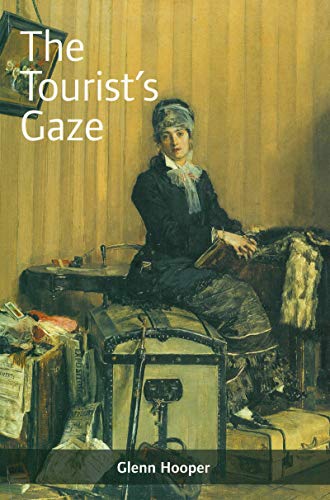 Beispielbild fr The Tourist's Gaze: Travellers to Ireland 1800-2000 zum Verkauf von Books From California