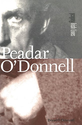 Stock image for Paedar O'Donnell (Radical Irish Lives) for sale by Gardner's Used Books, Inc.