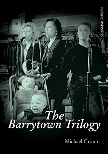 Beispielbild fr The Barrytown Trilogy (Ireland into Film) zum Verkauf von Revaluation Books