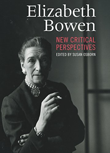 9781859184356: Elizabeth Bowen: New Critical Perspectives