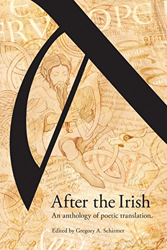 Stock image for After the Irish : An Anthology of Poetic Translation for sale by Better World Books