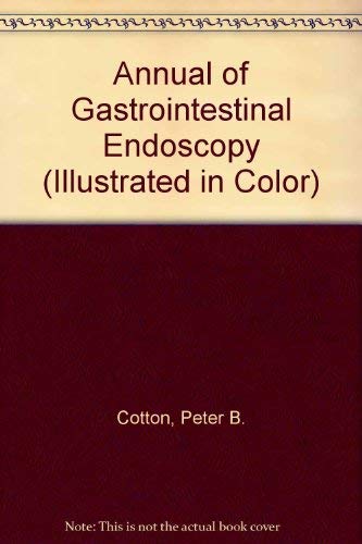 Beispielbild fr Annual Gastrointestinal Endoscopy 1995 zum Verkauf von Better World Books Ltd