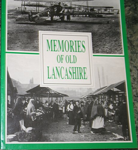 Beispielbild fr Memories of Old Lancashire zum Verkauf von WorldofBooks