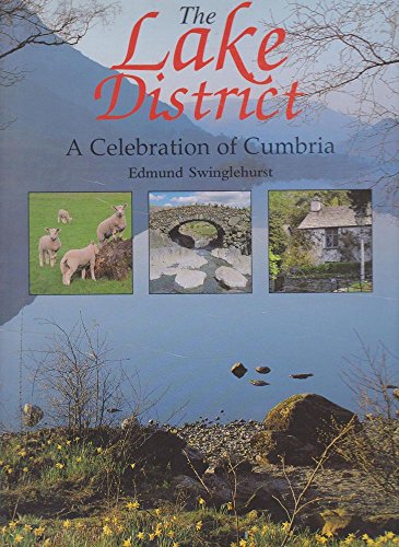 Beispielbild fr The Lake District: A Celebration of Cumbria zum Verkauf von WorldofBooks