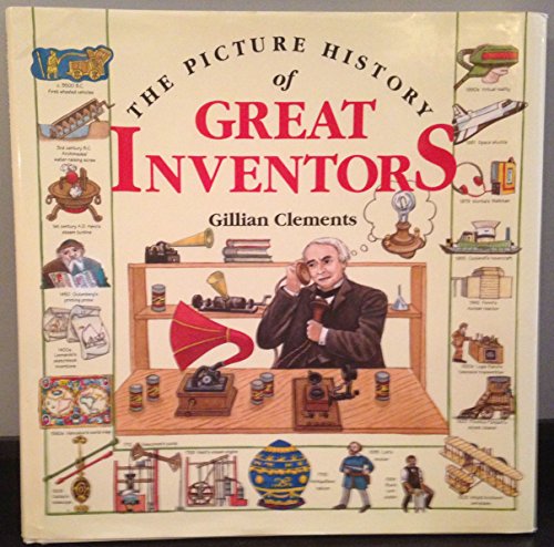 Beispielbild fr THE PICTURE HISTORY OF GREAT INVENTORS zum Verkauf von WorldofBooks