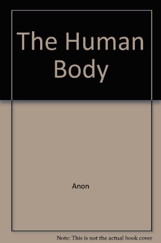 Stock image for The Human Body for sale by WorldofBooks
