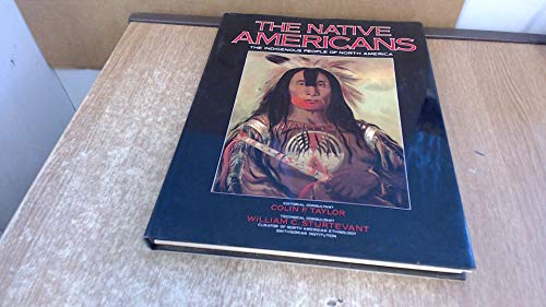 Imagen de archivo de THE NATIVE AMERICANS THE INDIGENOUS PEOPLE OF NORT a la venta por WorldofBooks
