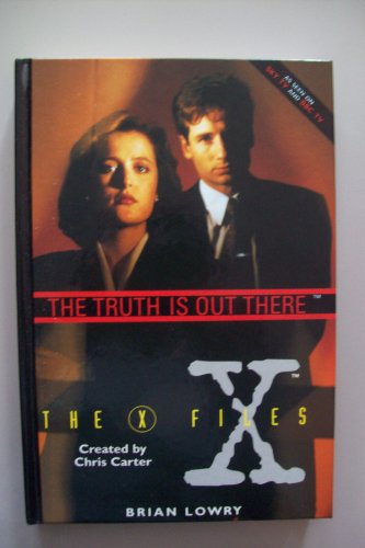 9781859271070: The X Files: the Truth Is Out There