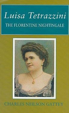 Stock image for Luisa Tetrazzini: The Florentine Nightingale for sale by WorldofBooks