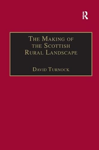Stock image for The Making of the Scottish Rural Landscape for sale by Chiron Media