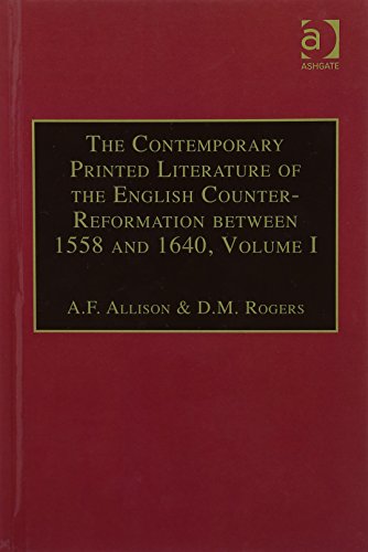 Stock image for 2: The Contemporary Printed Literature of the English Counter-Reformation Between 1558 and 1640: Works in Languages Other Than English / Works in English with Addenda and Corrigenda Vols 1 & 2 for sale by Chiron Media