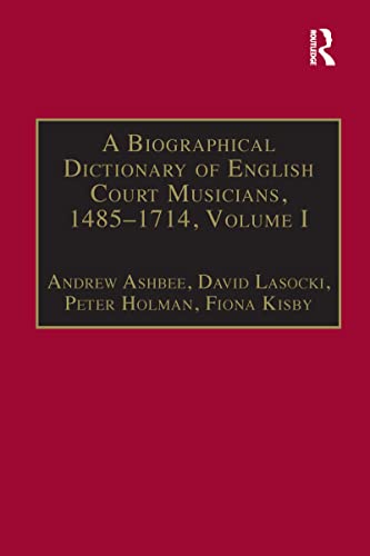 9781859280874: A Biographical Dictionary of English Court Musicians, 1485-1714 (2 Volumes)