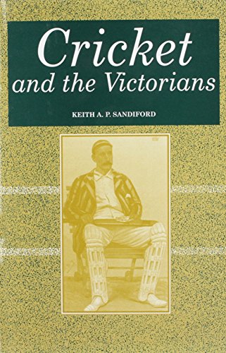 9781859280898: Cricket and the Victorians