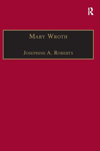 Stock image for 010: Mary Wroth: Printed Writings 15001640: Series 1, Part One, Volume 10: A Facsimile Library of Essential Works: Printed Writings, 1500-1640 Pt.1 . A Facsimile Library of Essential Works) for sale by Chiron Media