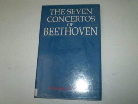 9781859282458: The Seven Concertos of Beethoven