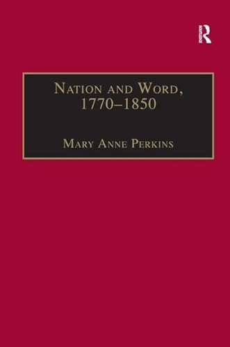 9781859282861: Nation and Word, 1770–1850: Religious and Metaphysical Language in European National Consciousness