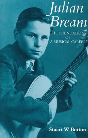 9781859283905: Julian Bream: The Foundations of a Musical Career