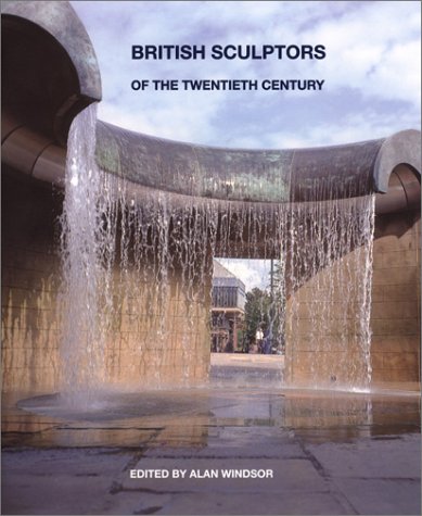 Stock image for British Sculptors of the Twentieth Century for sale by Better World Books