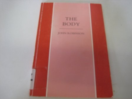 Stock image for The Body: A Study in Pauline Theology for sale by Phatpocket Limited