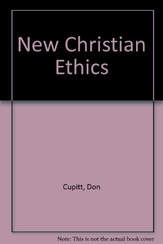 Stock image for The New Christian Ethics for sale by Anybook.com