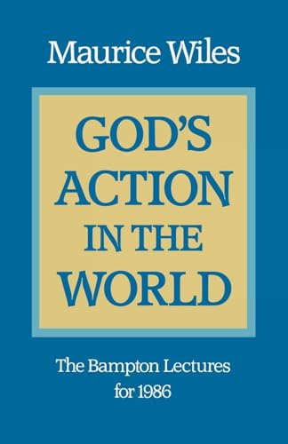 Stock image for God's Action in the World: The Bampton Lectures for 1986 for sale by Chiron Media