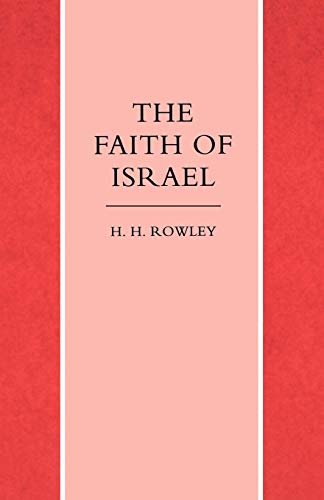 Imagen de archivo de Faith of Israel a la venta por Better World Books: West