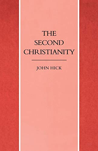 Stock image for The Second Christianity for sale by Revaluation Books