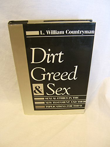 9781859310397: Dirt, Greed and Sex