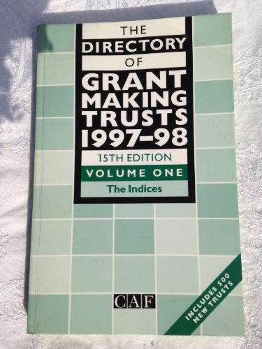 Imagen de archivo de The Directory of Grant Making Trusts 1997-98 a la venta por AwesomeBooks