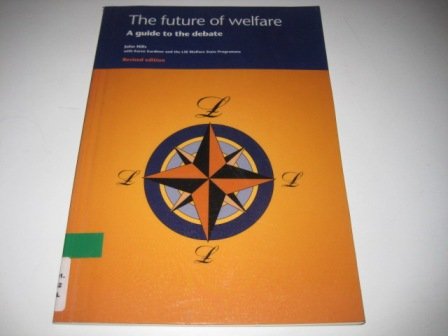 9781859350379: The Future of Welfare: A Guide to the Debate