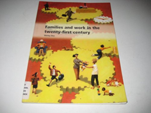 Stock image for Families and Work in the Twenty-first Century for sale by Phatpocket Limited