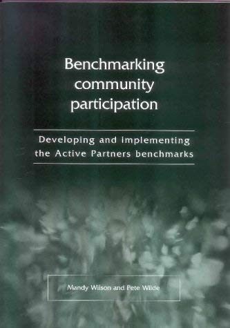 9781859351017: Benchmarking Community Participation: Developing and Implementing Active Partners Benchmarks in Yorkshire and the Humber