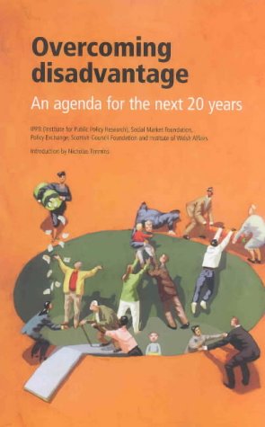 Stock image for Overcoming Disadvantage: An Agenda for the Next 20 Years for sale by Phatpocket Limited