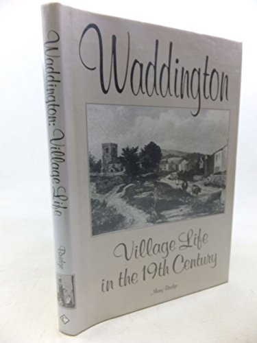 Waddington : Village Life in the Nineteenth Century