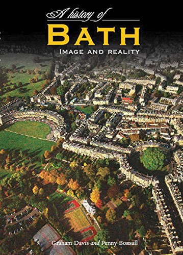 Stock image for A History of Bath: Image and Reality for sale by HPB-Red