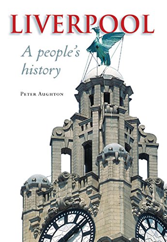 Stock image for Liverpool: A People's History for sale by Goldstone Books