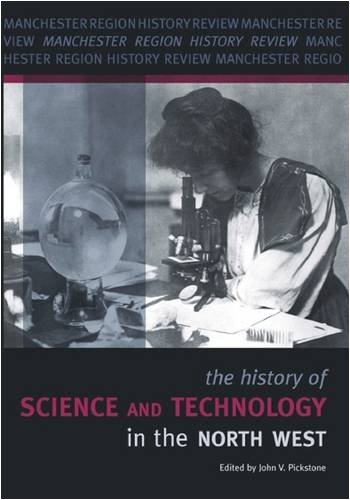 Stock image for The History of Science and Technology in the North West (Manchester Region History Review) for sale by Zubal-Books, Since 1961