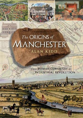 Beispielbild fr The Origins of Manchester zum Verkauf von Blackwell's