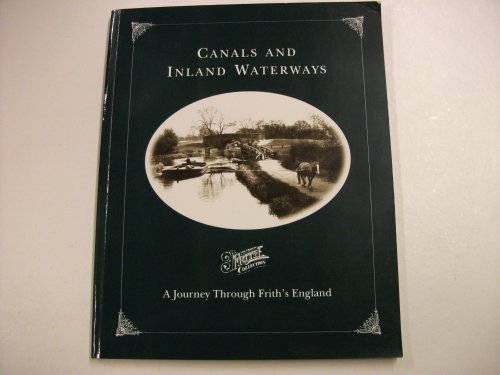 Stock image for Canals and Inland Waterways for sale by WorldofBooks