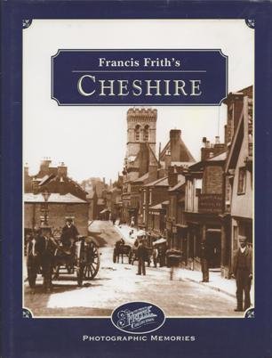 Beispielbild fr Francis Frith's Around Cheshire (Photographic Memories) zum Verkauf von WorldofBooks