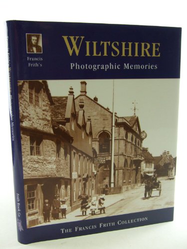 9781859370537: Francis Frith's Wiltshire (Photographic Memories)