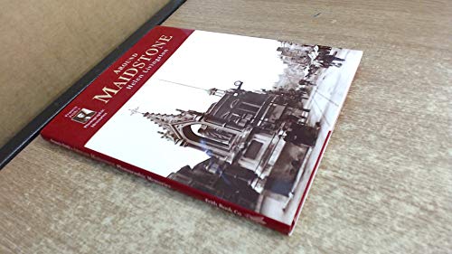 Francis Frith's Around Maidstone (Francis Frith's Photographic Memories) (9781859370568) by Livingston, Helen; Frith, Francis
