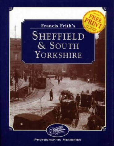 Stock image for Francis Frith's Sheffield and South Yorkshire (Photographic Memories) for sale by WorldofBooks