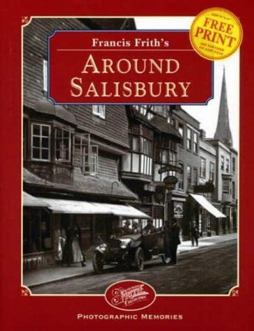 Beispielbild fr Francis Frith's Around Salisbury (Photographic Memories) zum Verkauf von WorldofBooks