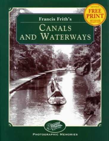 Stock image for Francis Frith's Canals and Waterways for sale by Victoria Bookshop