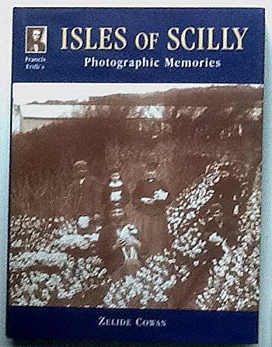 Beispielbild fr Francis Frith's Scilly Isles (Photographic Memories) zum Verkauf von WorldofBooks