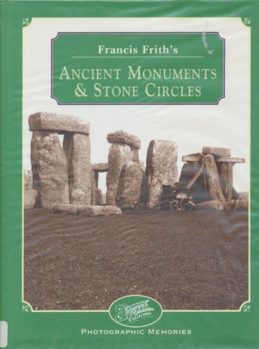 Stock image for Francis Frith's Stone Circles and Ancient Monuments (Photographic Memories) for sale by WorldofBooks
