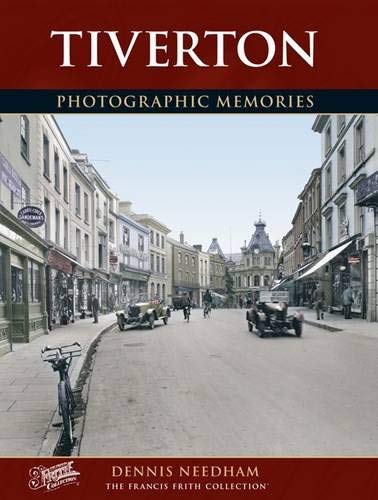 Stock image for Tiverton (Photographic Memories) for sale by WorldofBooks