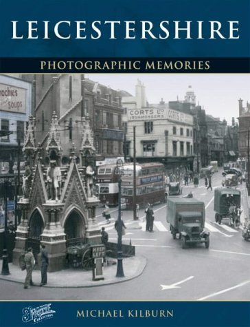 Stock image for Leicestershire: Photographic Memories for sale by WorldofBooks